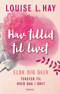 - Yogimind - Maanedens bog - Månedens bog: Louise Hay’s ”Hav tillid til livet”